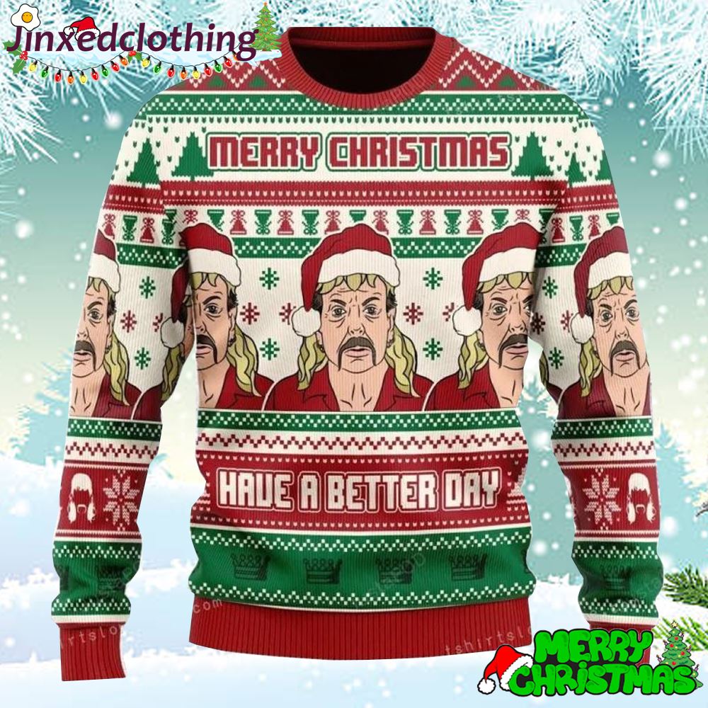 Merry Christmas Have Better Day Ugly Sweater Party 